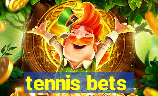 tennis bets