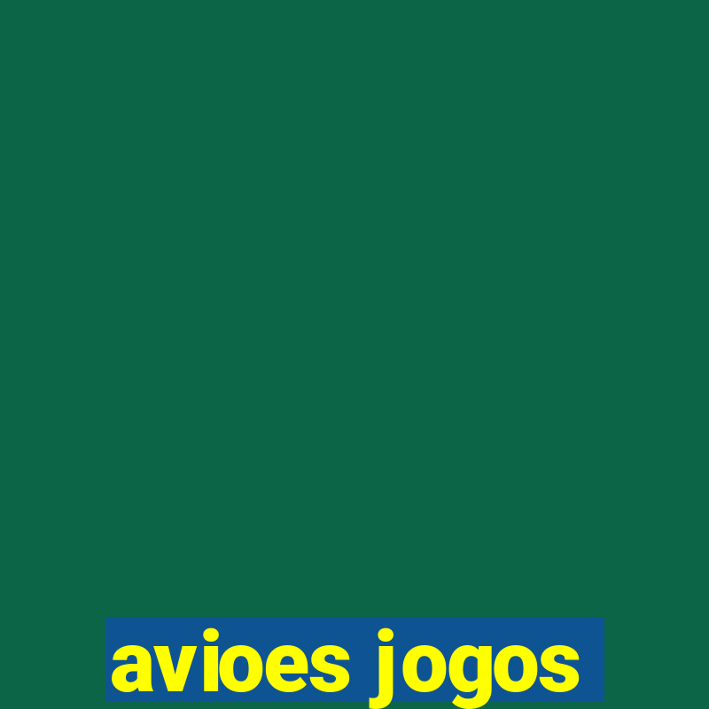 avioes jogos