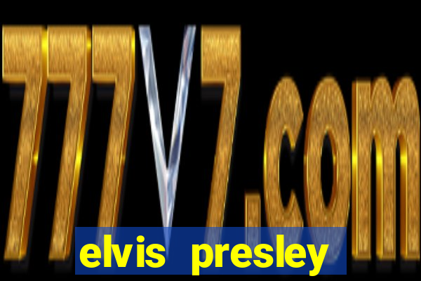 elvis presley altura 茅 peso