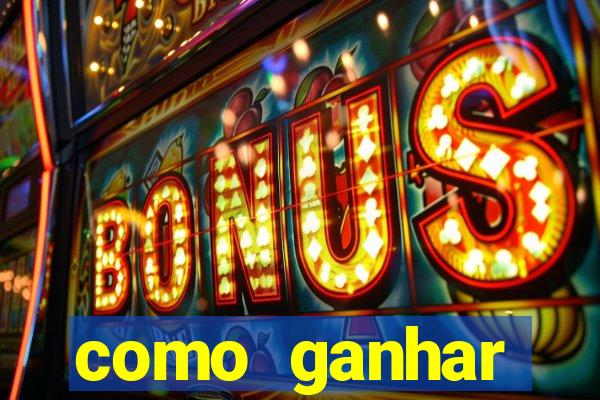 como ganhar dinheiro em casino online