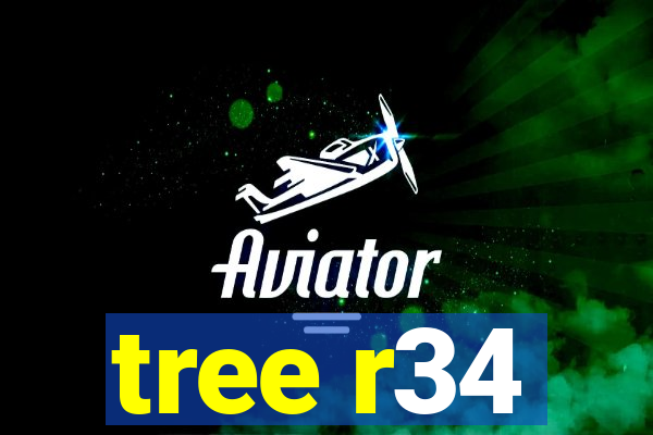 tree r34