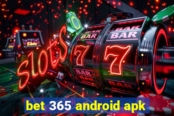 bet 365 android apk