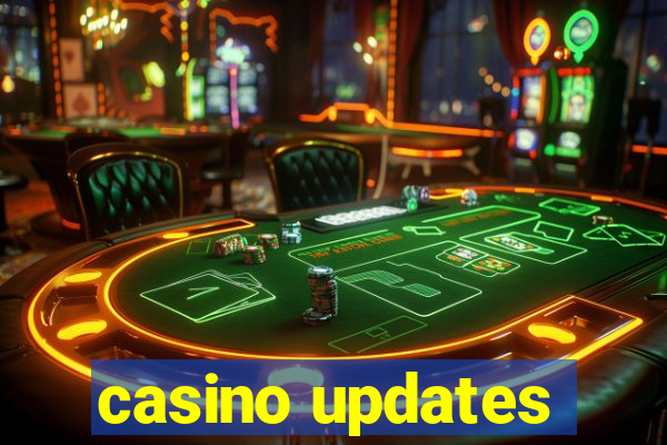 casino updates