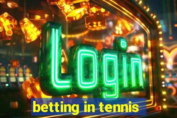 betting in tennis