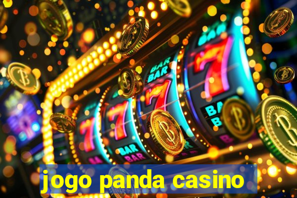 jogo panda casino