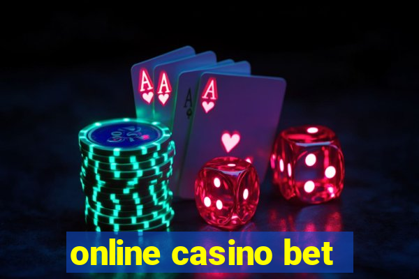 online casino bet