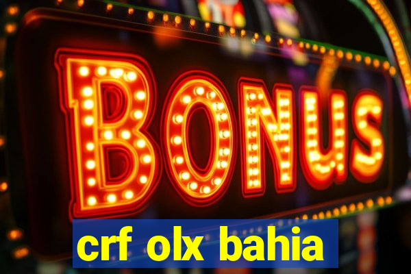 crf olx bahia