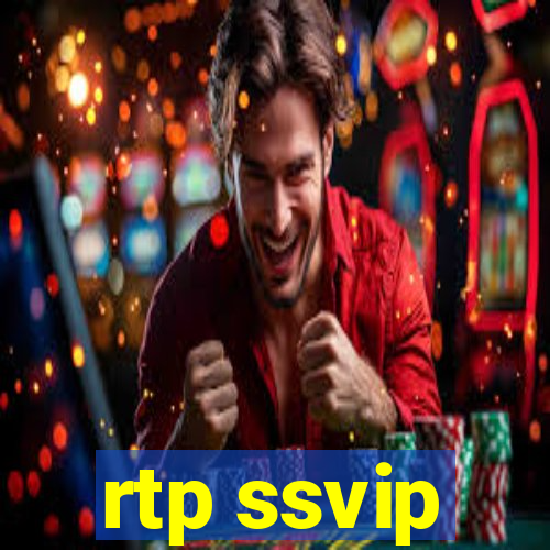 rtp ssvip