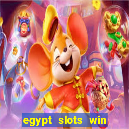 egypt slots win real money