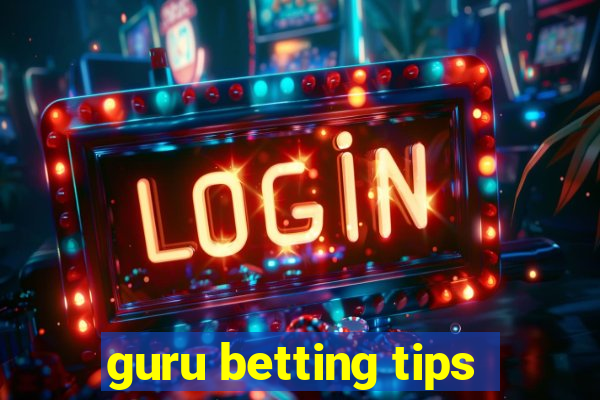 guru betting tips