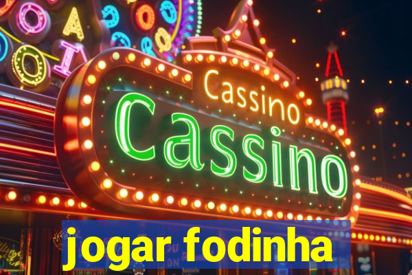 jogar fodinha