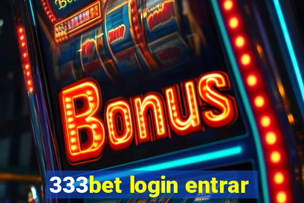 333bet login entrar