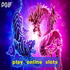 play online slots real money