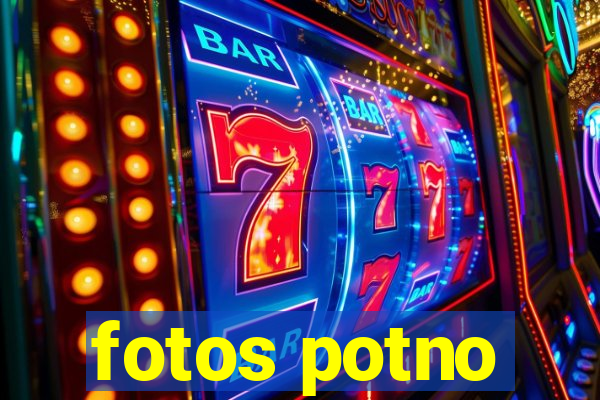 fotos potno