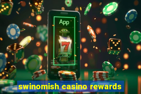 swinomish casino rewards