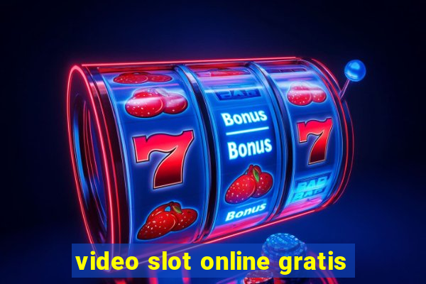 video slot online gratis