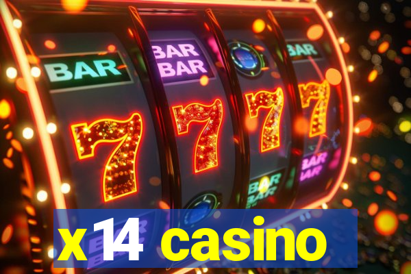 x14 casino