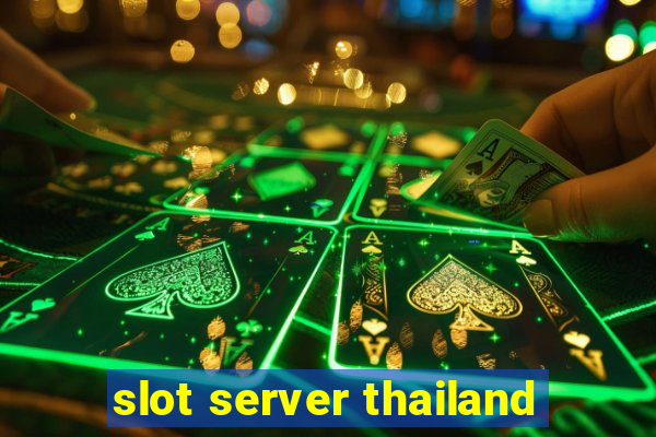 slot server thailand