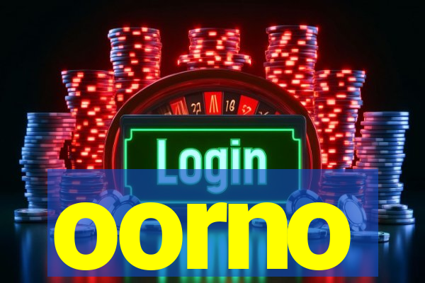 oorno