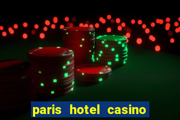 paris hotel casino las vegas nevada