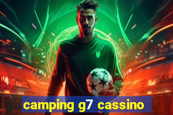 camping g7 cassino