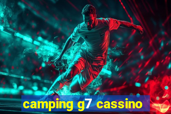 camping g7 cassino