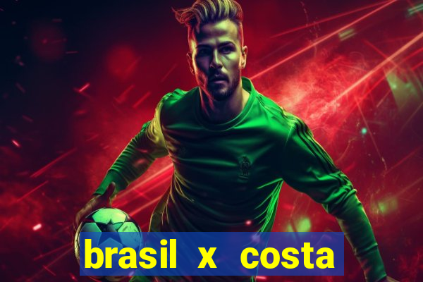 brasil x costa rica odds