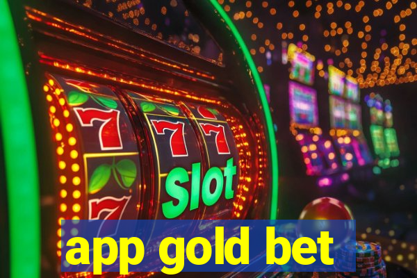 app gold bet