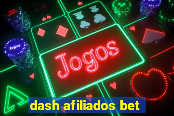 dash afiliados bet