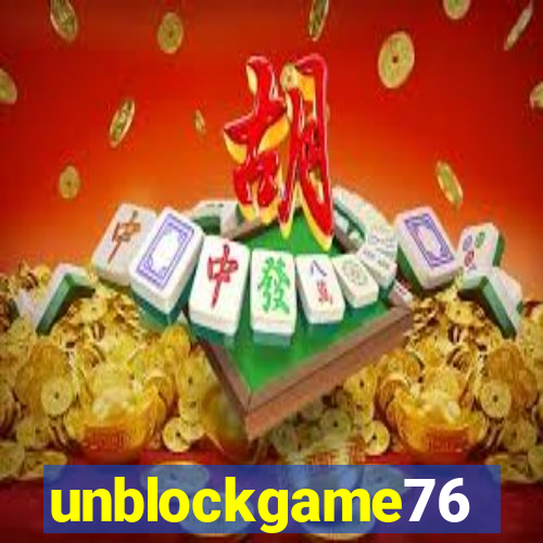 unblockgame76