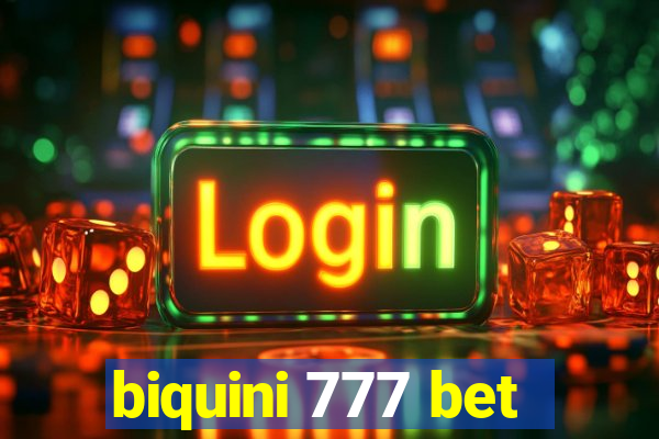 biquini 777 bet