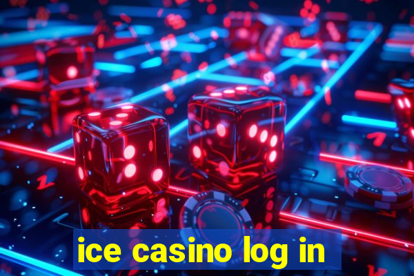 ice casino log in