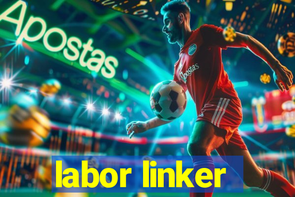 labor linker