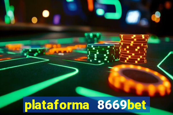 plataforma 8669bet é confiável