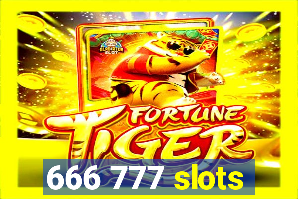 666 777 slots