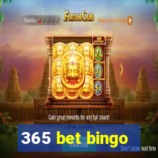 365 bet bingo