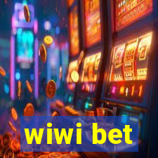 wiwi bet