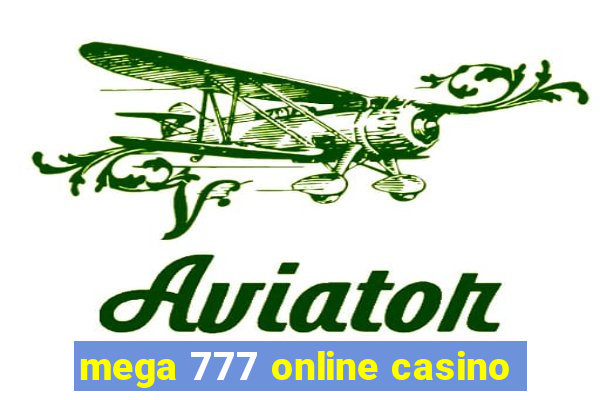 mega 777 online casino