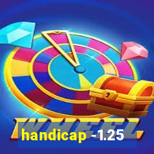 handicap -1.25