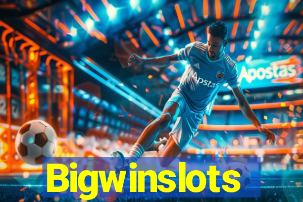 Bigwinslots