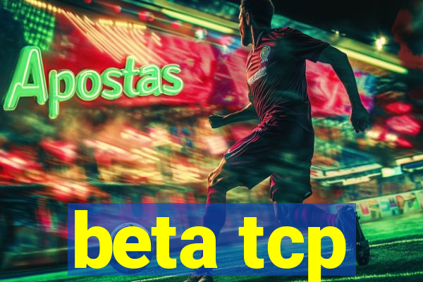 beta tcp