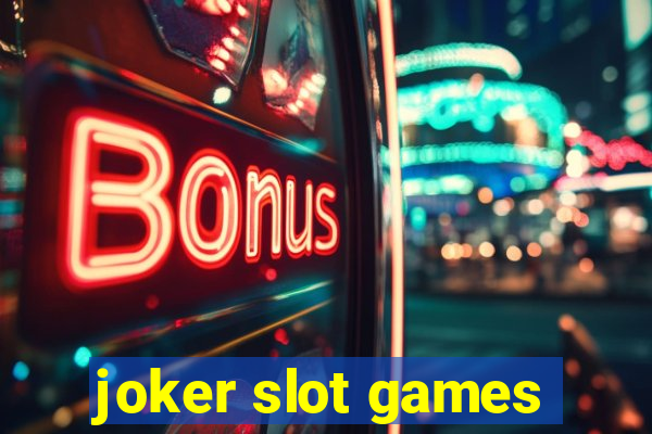 joker slot games