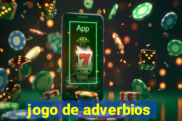 jogo de adverbios