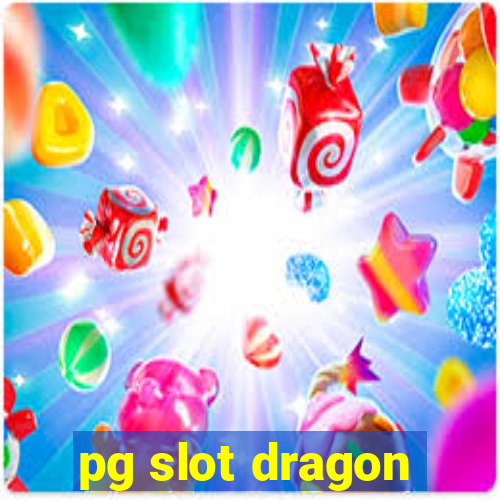 pg slot dragon