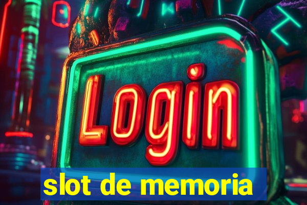 slot de memoria