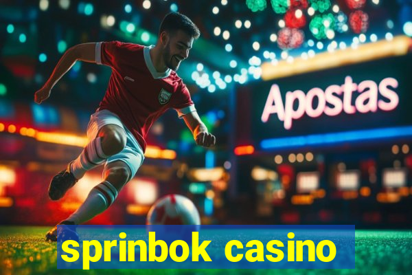 sprinbok casino