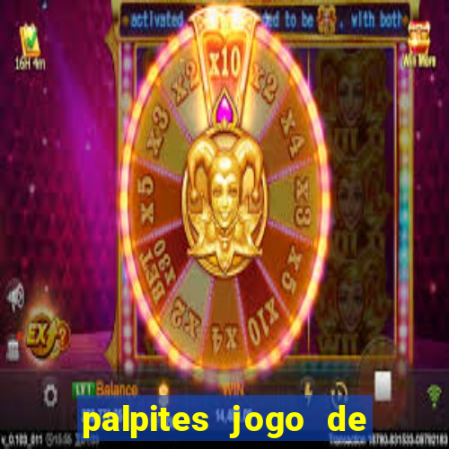 palpites jogo de futebol hoje