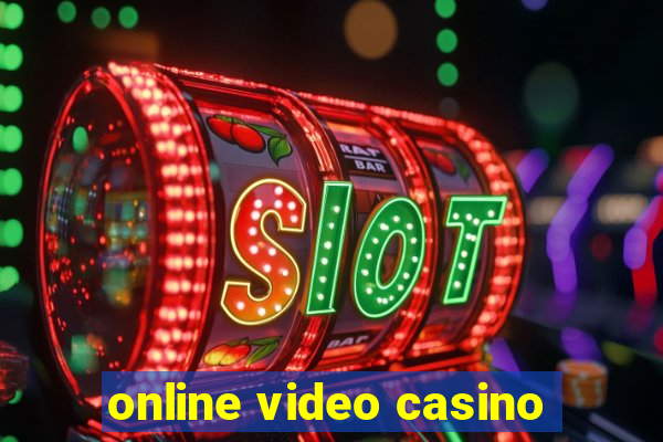 online video casino