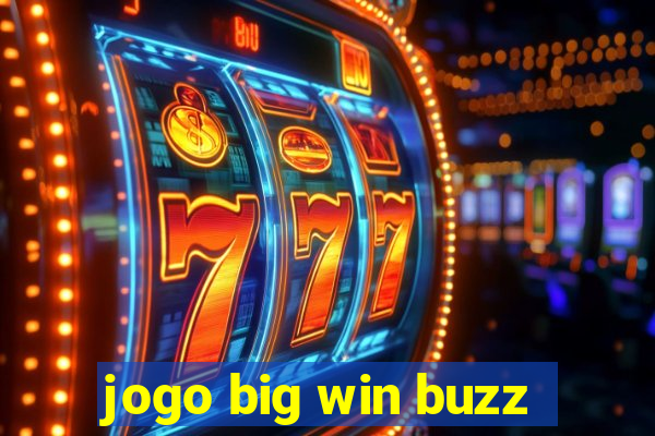 jogo big win buzz