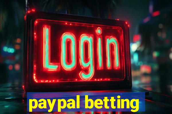 paypal betting